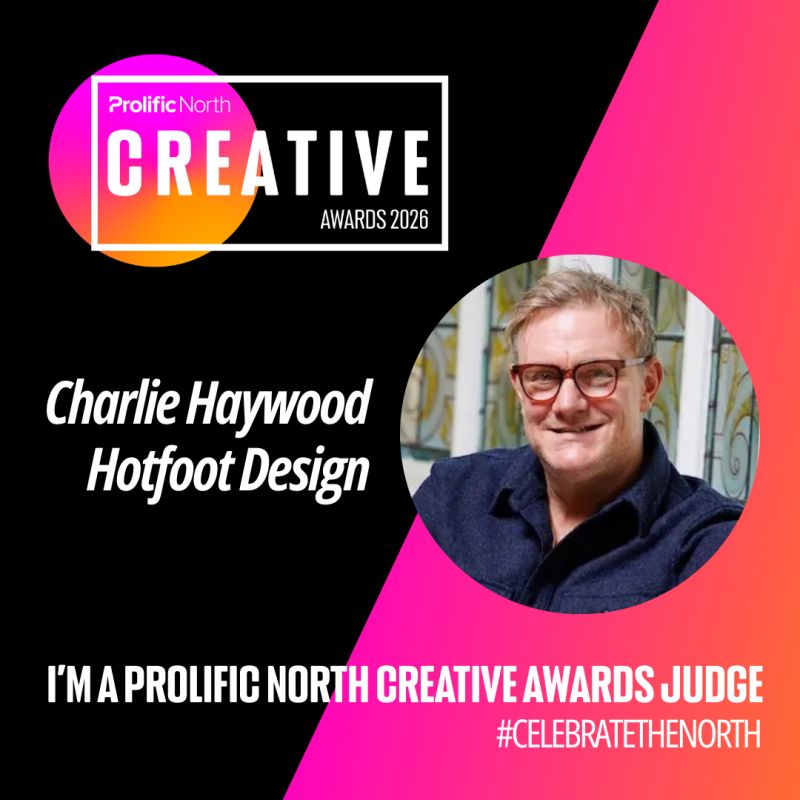 Charlie Haywood joins judging panel for the Prolific North Creative Awards 2026